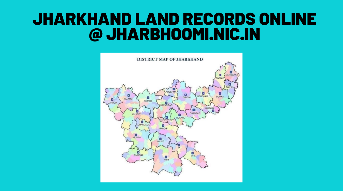 Jharkhand Land Records Online @ Jharbhoomi.nic.in
